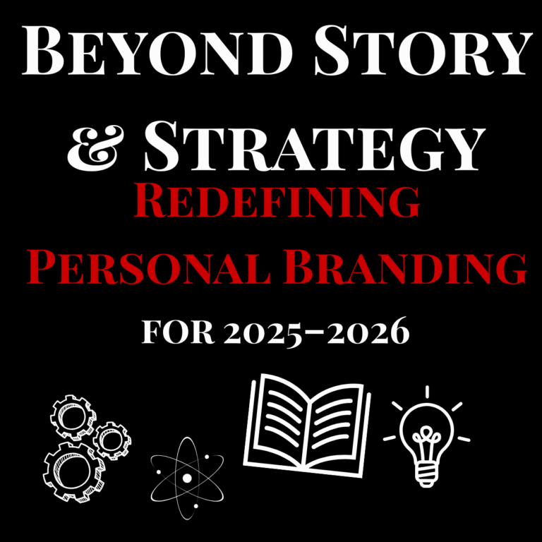 Redefining personal branding in 2025–2026 with story, strategy, and expertise